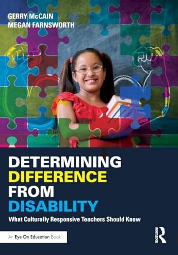 Determining Difference From Disability: What Culturally Responsive Teachers Should Know-..