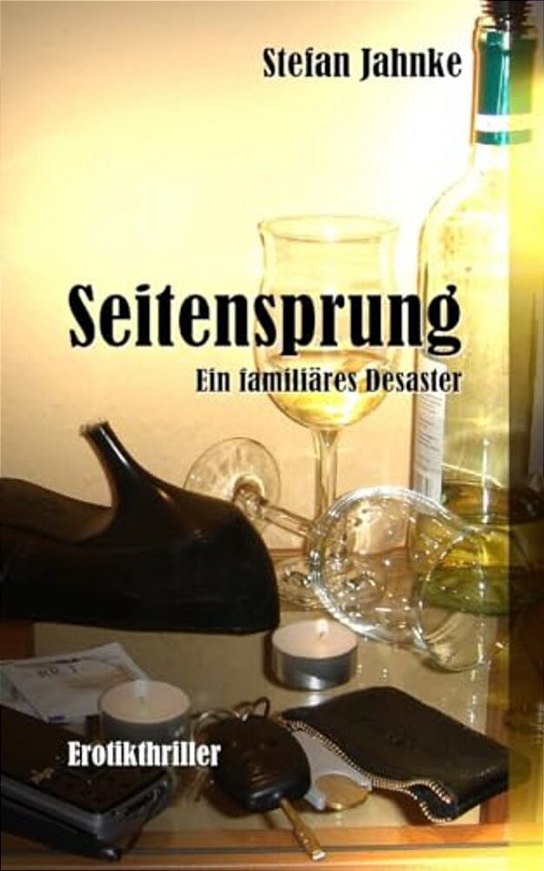 Seitensprung: Ein Familiaeres Desaster-..
