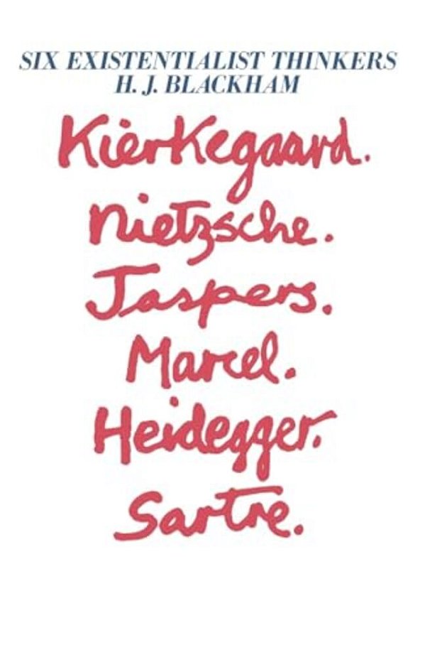 Six Existentialist Thinkers-..