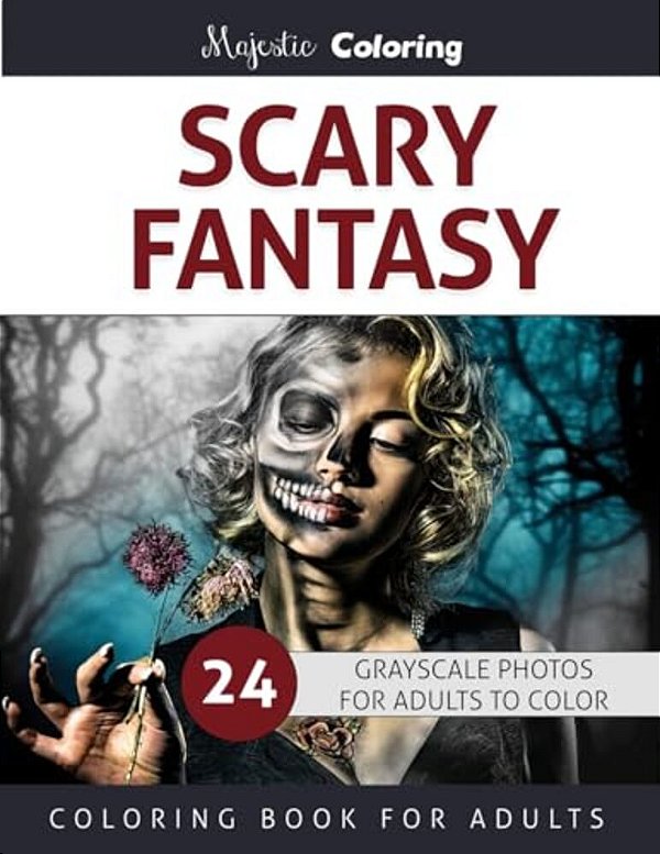 Scary Fantasy: Grayscale Coloring For Adults-..