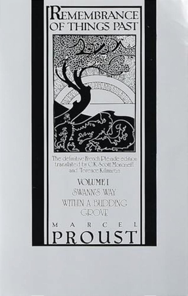 Remembrance Of Things Past, Volume I: Swann's Way & Within A Budding Grove-..