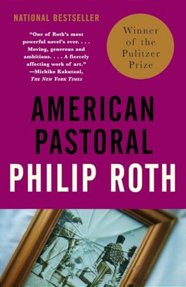 American Pastoral: American Trilogy 1 (Pulitzer Prize Winner)-..