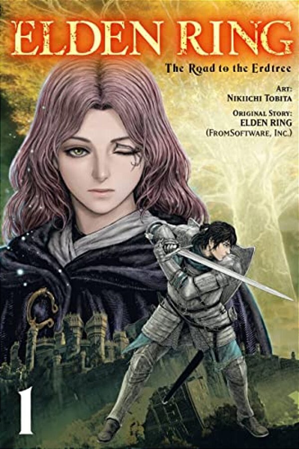 Elden Ring: The Road To The Erdtree, Vol. 1: Volume 1-..