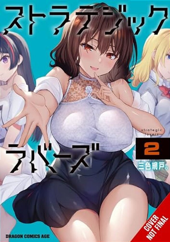 Strategic Lovers, Vol. 2-..