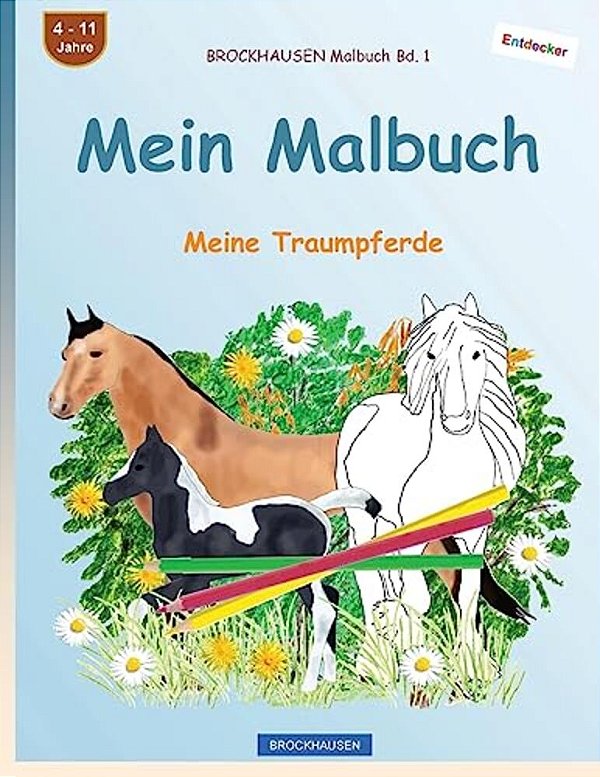 Brockhausen Malbuch Bd. 1 - Mein Malbuch: Meine Traumpferde-..