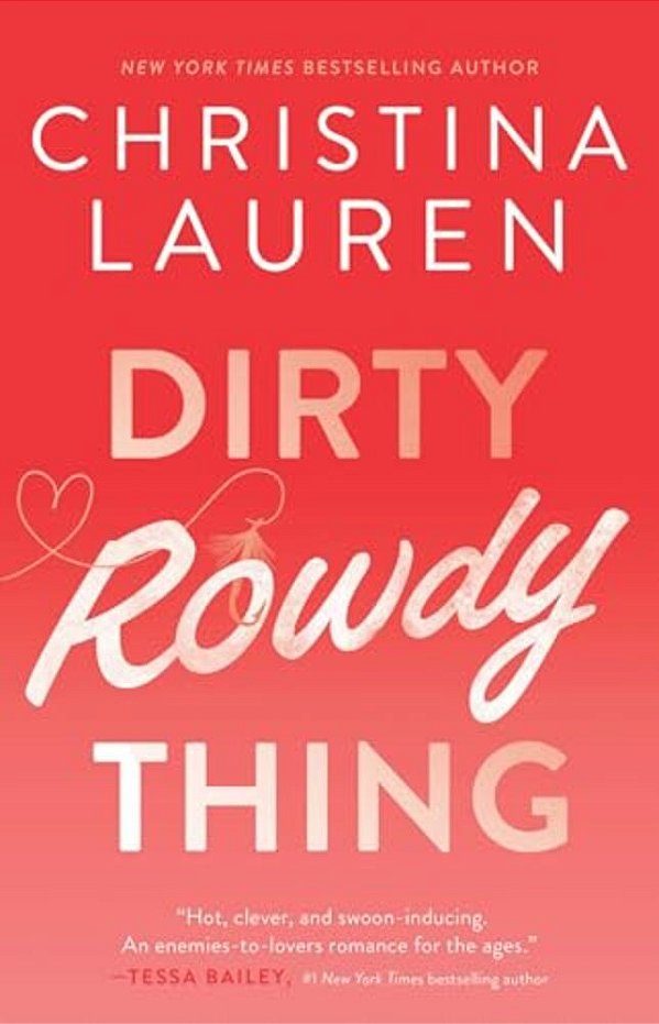 Dirty Rowdy Thing-..