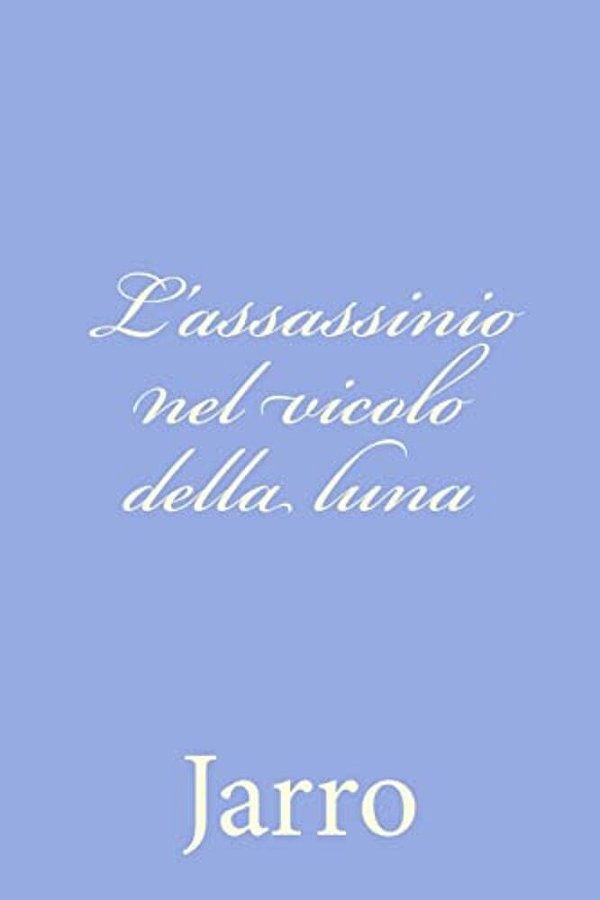 L'Assassinio Nel Vicolo Della Luna-..