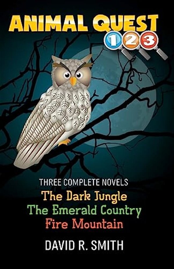 Animal Quest: 3 Complete Novels-..