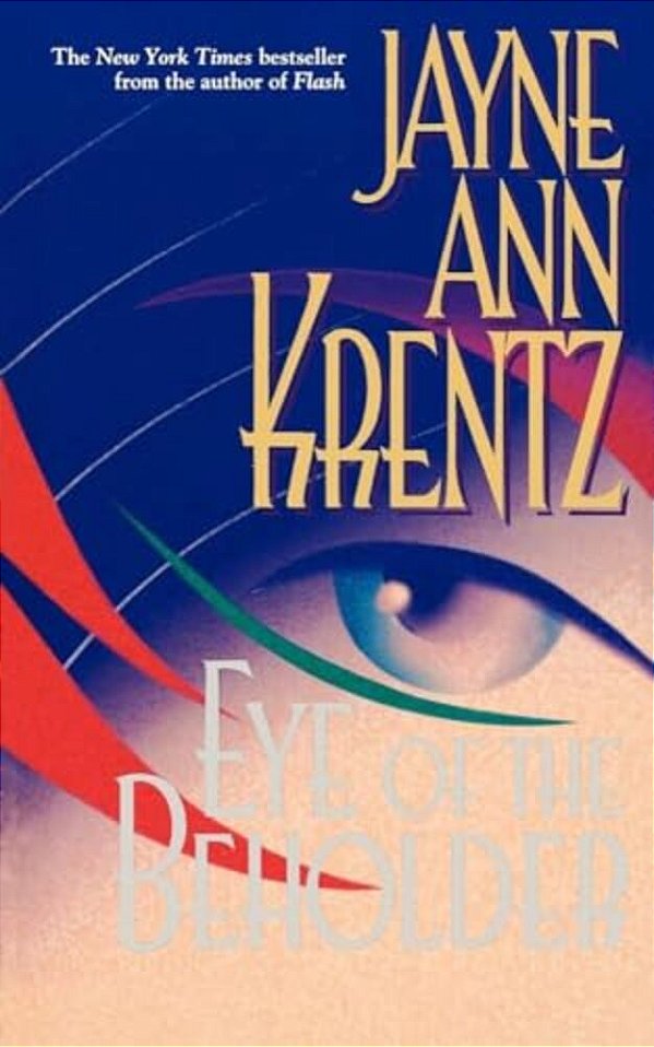 Eye Of The Beholder-..