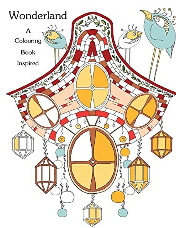 Coloring Book: Inspired: Wonderland: Stress Relieving Patterns-..