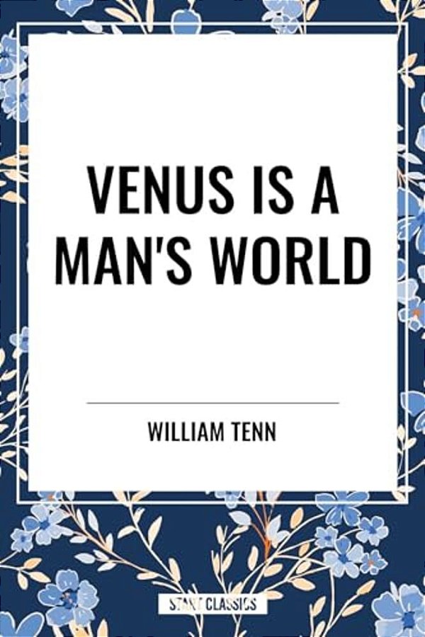 Venus Is A Man's World-..