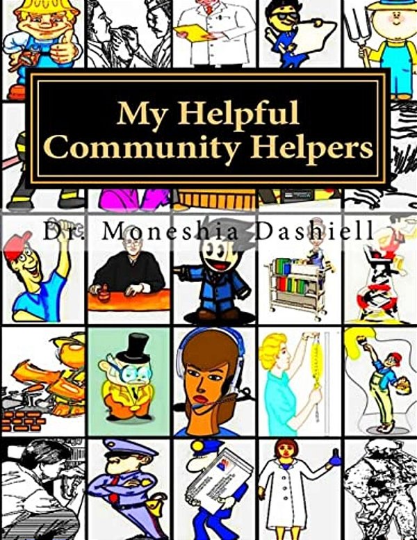 My Helpful Community Helpers: My Helpful Community Helpers-..
