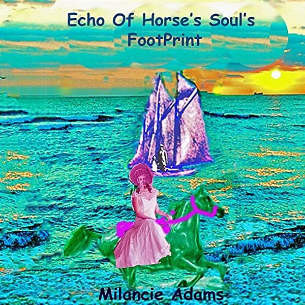 Echo Of Horse's Soul's Footprint-..