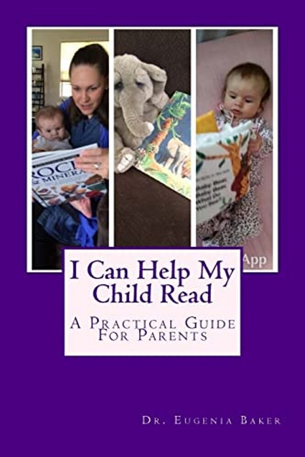 I Can Help My Child Read: A Guide For Parents Helping Their Children Learn To Read-..