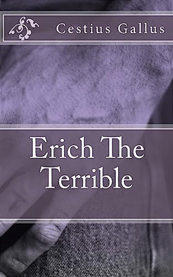 Erich The Terrible-..