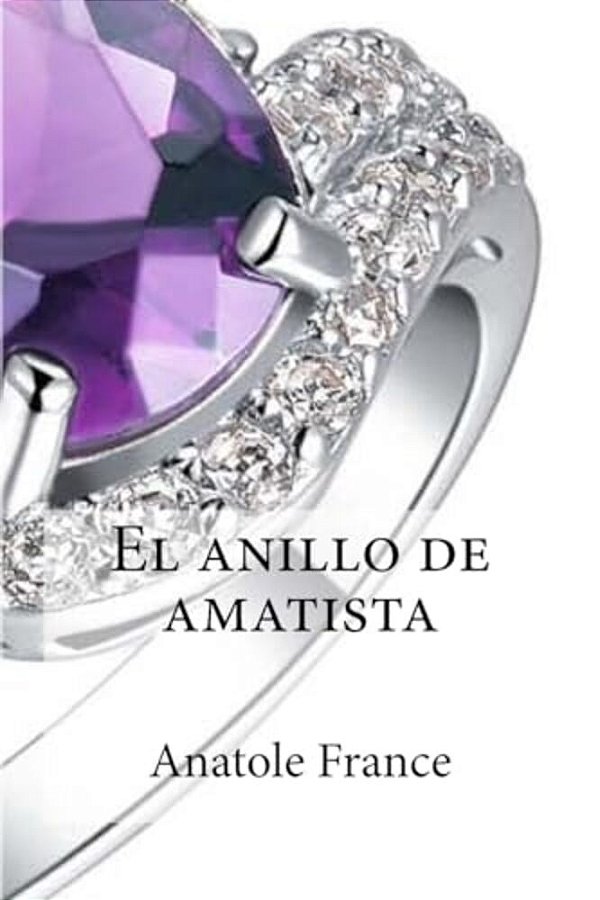 El Anillo De Amatista-..