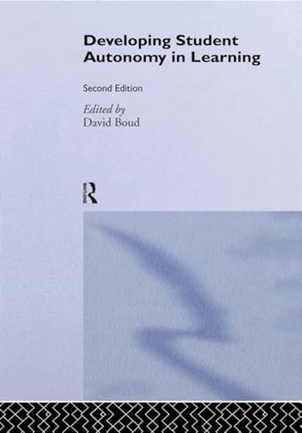 Developing Student Autonomy In Learning-..