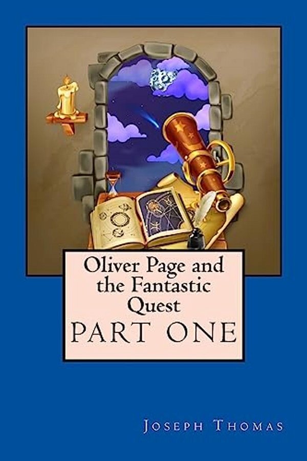 Oliver Page And The Fantastic Quest-..