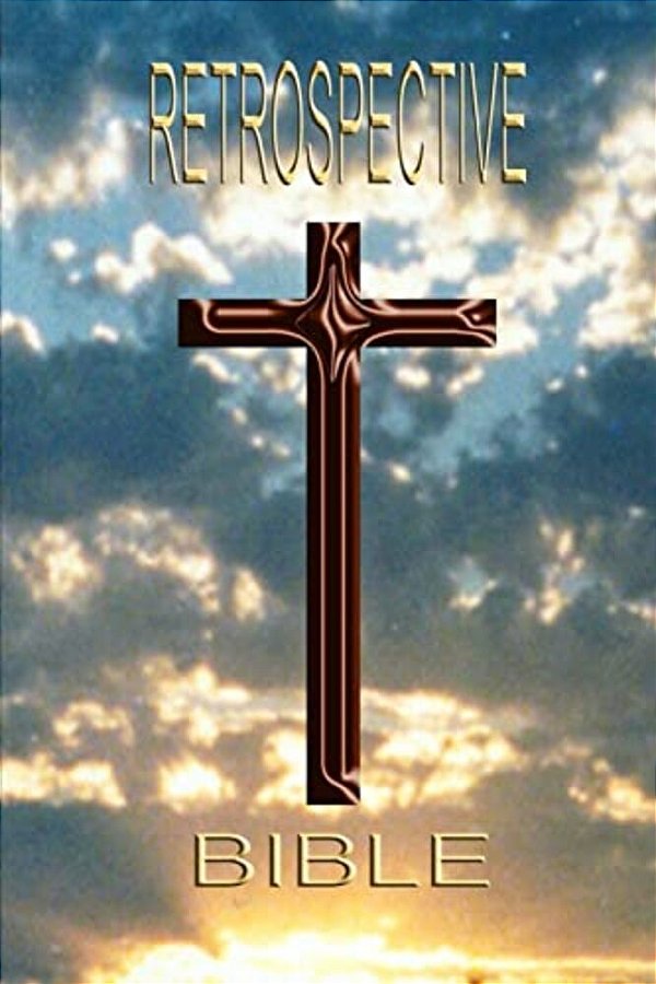 Retrospective Bible-..