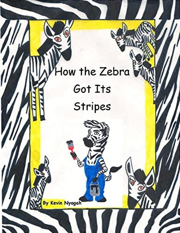 How The Zebra Got Its Stripes-..