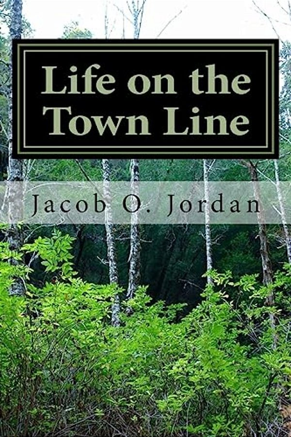 Life On The Town Line-..