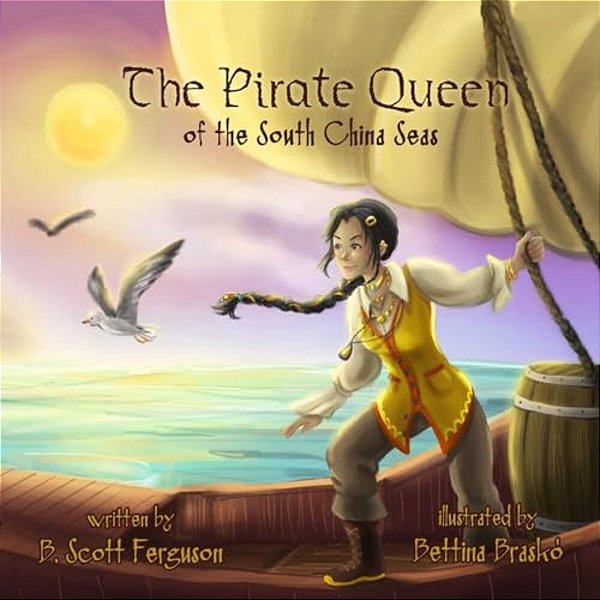 The Pirate Queen: Of The South China Seas-..