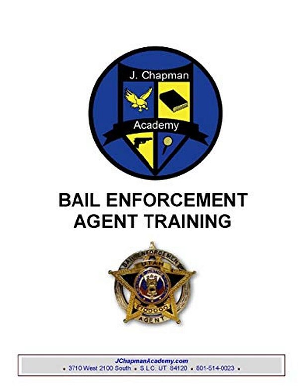 Bail Enforcement Training: For State Of Utah Licensing: State Of Utah Licensing-..