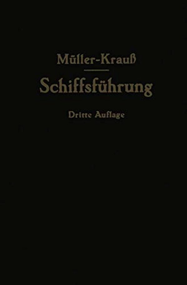 Handbuch Für Die Schiffsführung-..