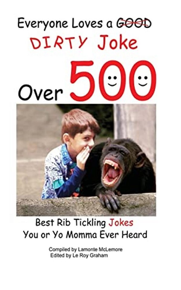 Everyone Loves A Good Dirty Joke Over 500 Best Rib Tickling Jokes-..