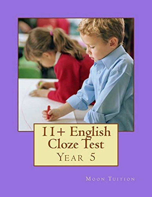 11+ English Cloze Test: Y5-..