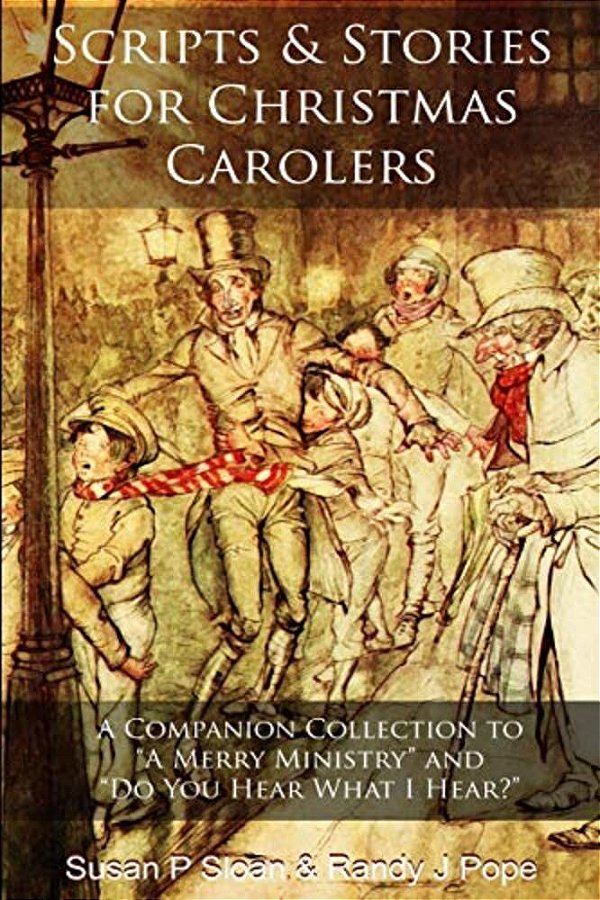 Scripts And Stories For Christmas Carolers-..