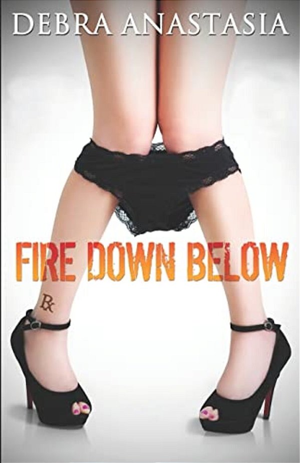Fire Down Below-..