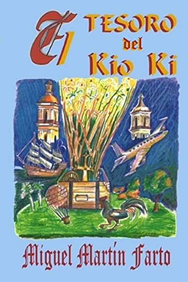 El Tesoro Del Kio Ki-..
