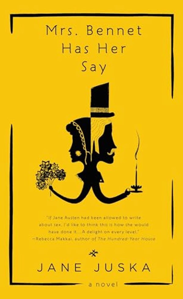 Mrs. Bennet Has Her Say-..