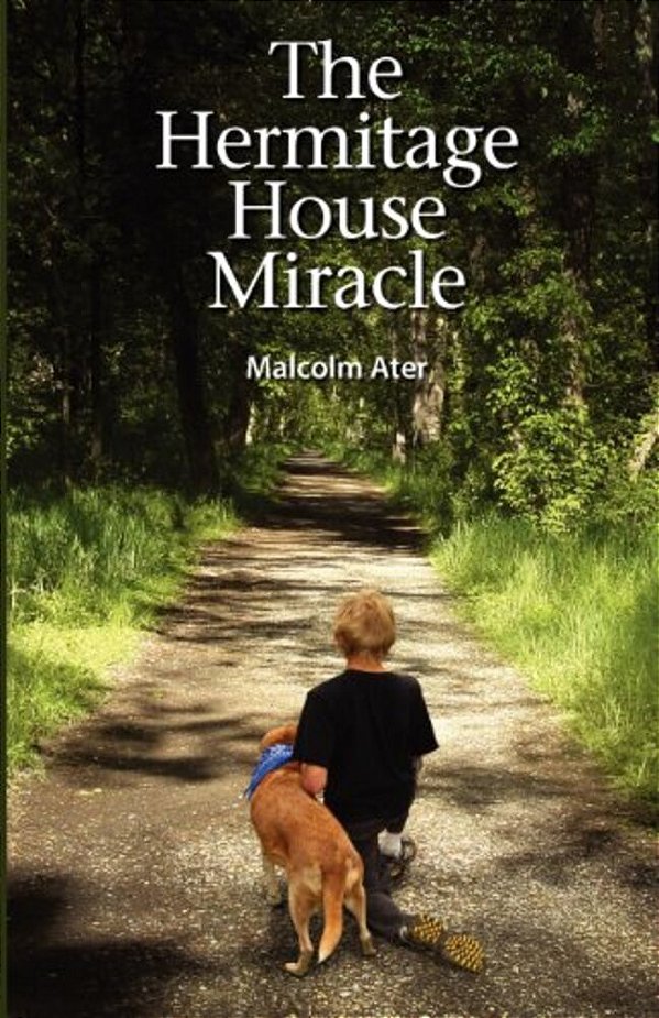 The Hermitage House Miracle-..