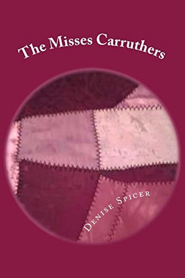 The Misses Carruthers-..
