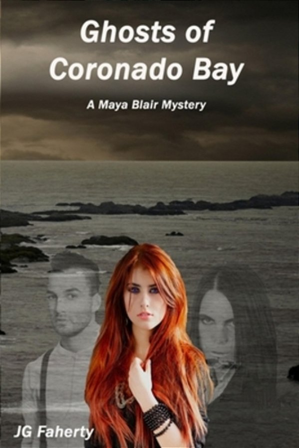 Ghosts Of Coronado Bay: A Maya Blair Mystery-..