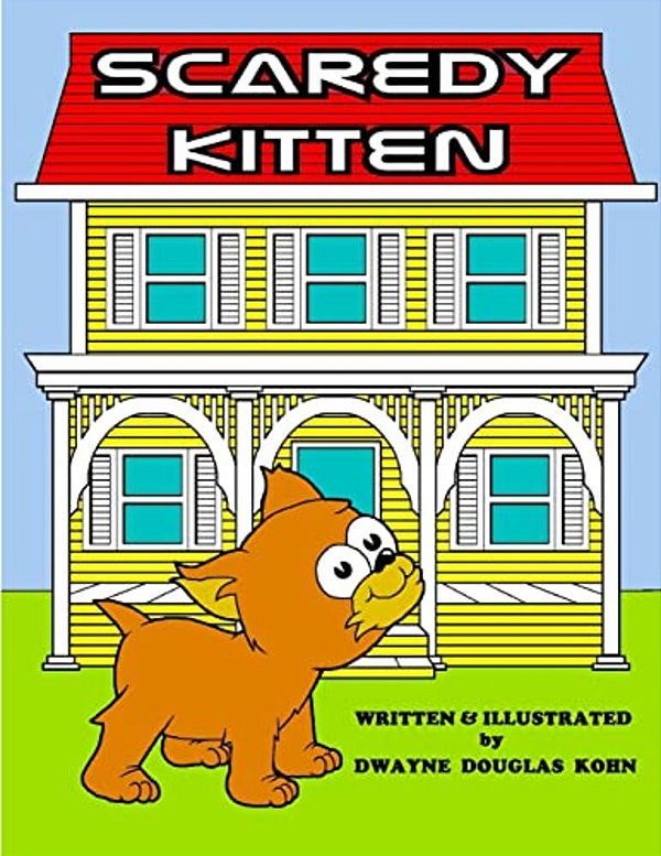 Scaredy Kitten-..