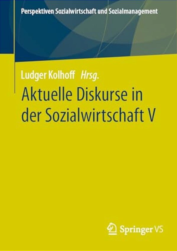Aktuelle Diskurse In Der Sozialwirtschaft V-..