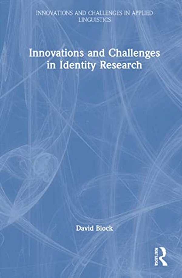 Innovations And Challenges In Identity Research-..