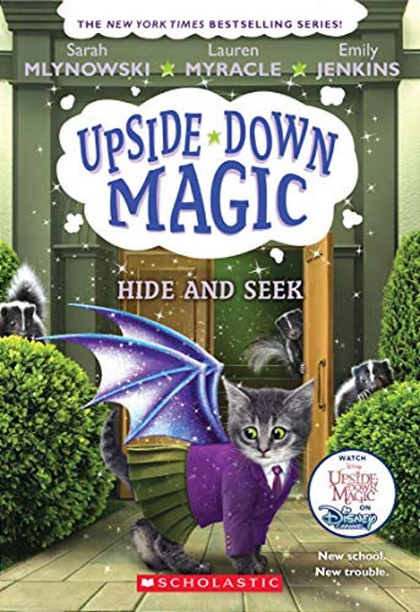 Hide And Seek (Upside-Down Magic #7): Volume 7-..