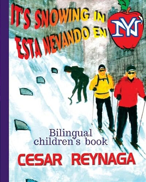 It's Snowing In New York: Esta Nevando En Nueva York-..