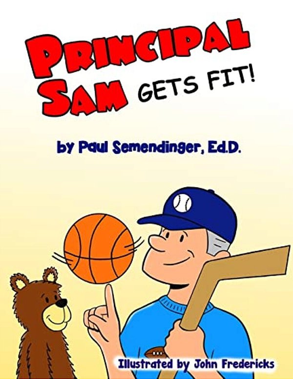 Principal Sam Gets Fit-..