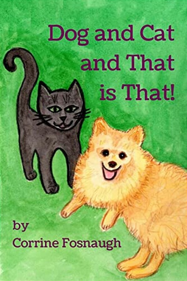 Dog And Cat And That Is That!-..