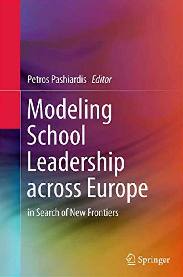 Modeling School Leadership Across Europe: In Search Of New Frontiers-..
