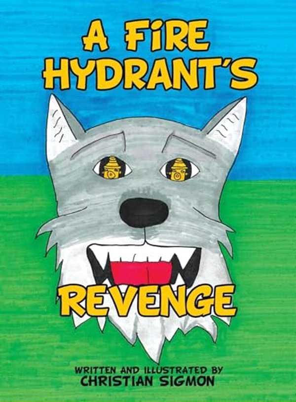 A Fire Hydrant's Revenge-..