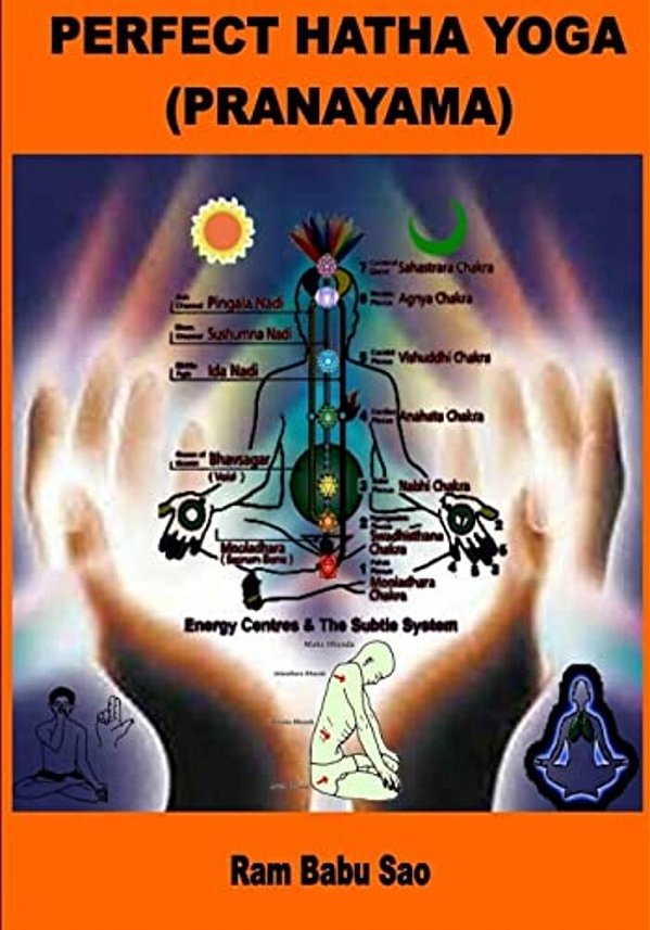 Perfect Hatha Yoga (Pranayama): Yoga Pranayama-..