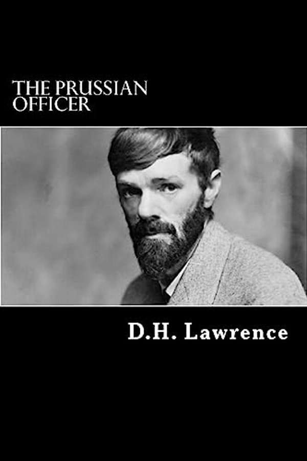 The Prussian Officer-..