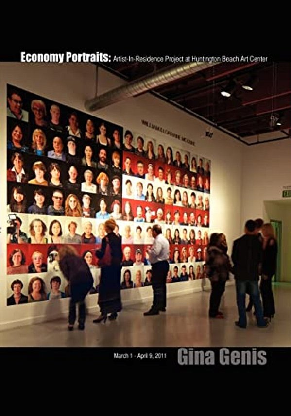 Economy Portraits: Artist-In-residence Project At Huntington Beach Art Center-..