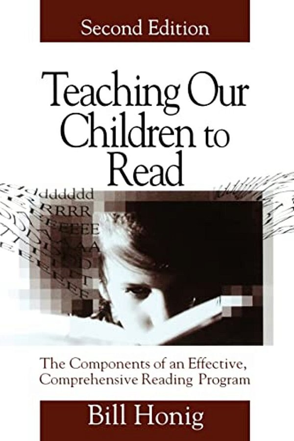Teaching Our Children To Read: The Components Of An Effective, Comprehensive Reading Program-..